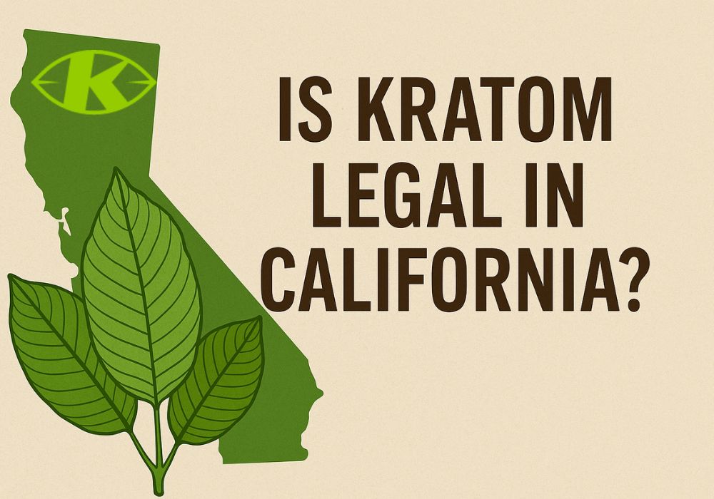 Is Kratom Legal in California?