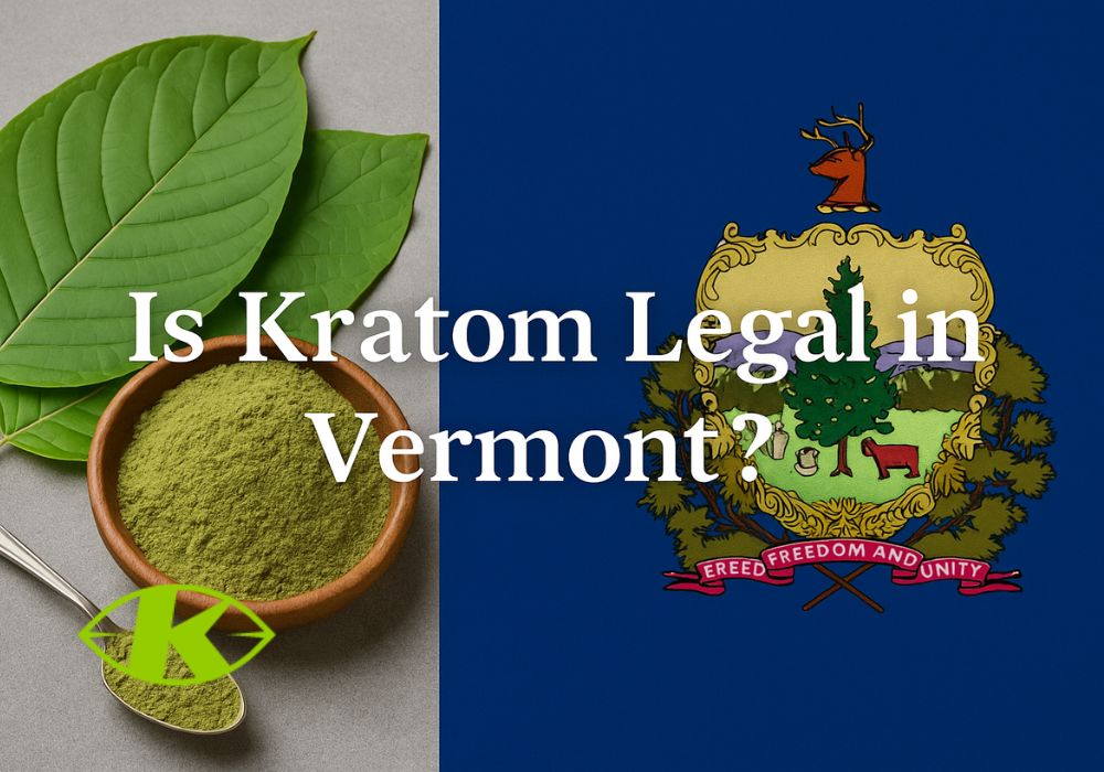 Is Kratom legal in Vermont? 